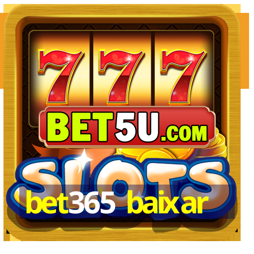 bet365 baixar